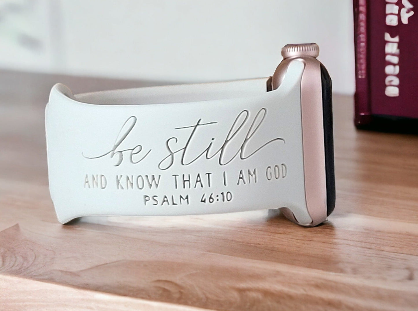 BE STILL AND KNOW THAT I AM GOD Laser Engraved Apple Compatible Watch Band